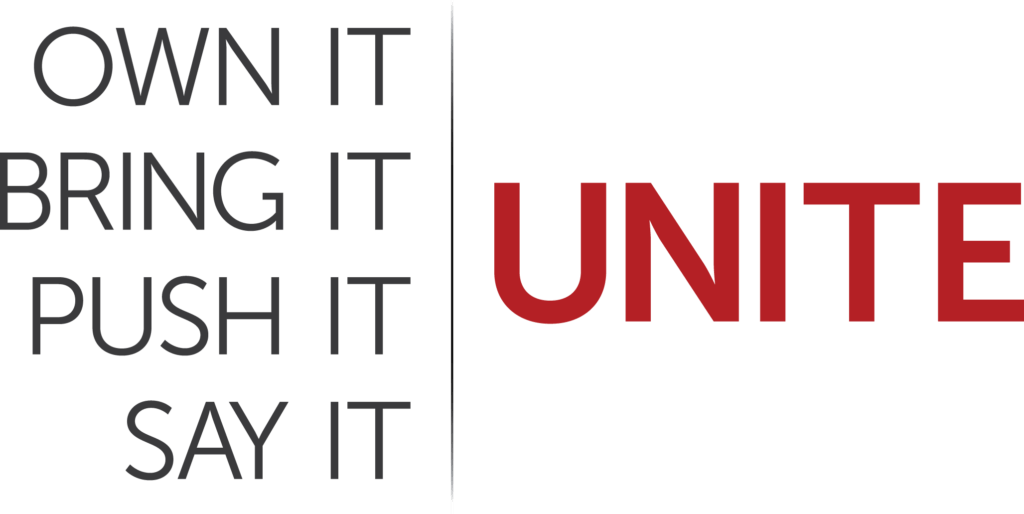 Own it. Bring it. Push it. Say it. Unite.